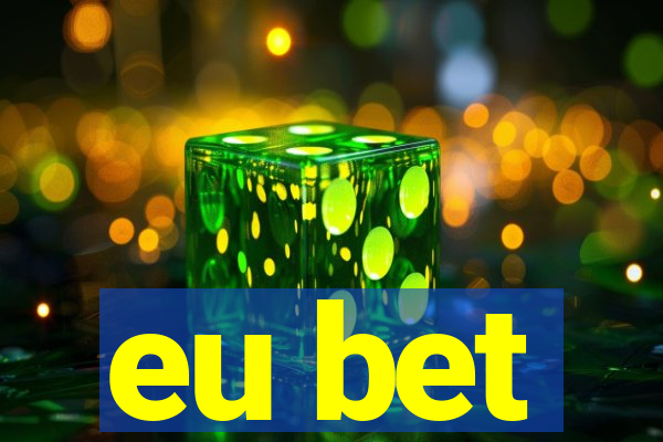 eu bet